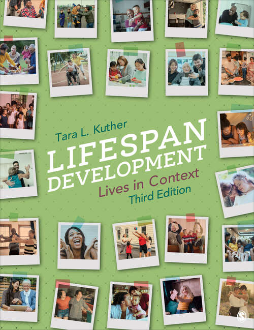 Book cover of Lifespan Development: Lives in Context (Third Edition)