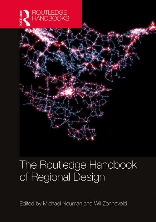 The Routledge Handbook of Regional Design
