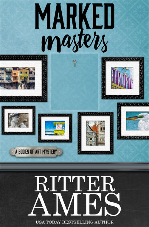 Book cover of Marked Masters (The Bodies of Art Mysteries #2)
