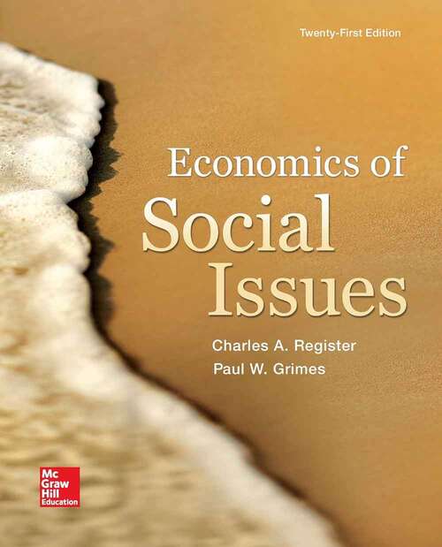 Book cover of Economics of Social Issues (Twenty-first Edition) (The Mcgraw-hill Series in Economics)