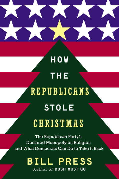 Book cover of How the Republicans Stole Christmas