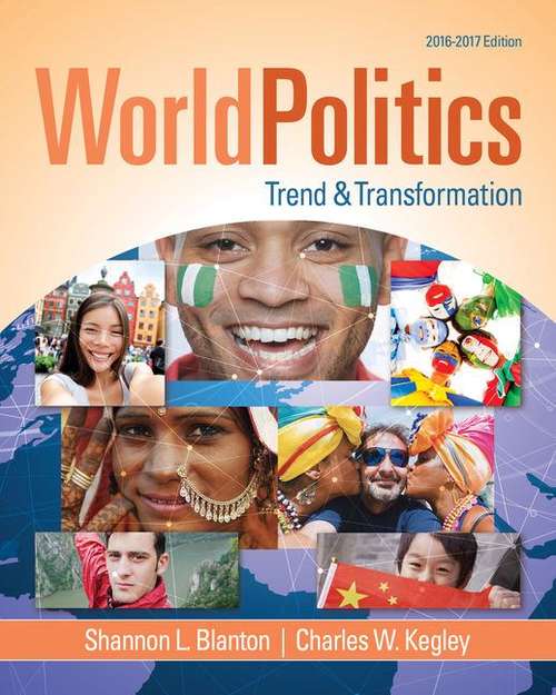 Book cover of World Politics, 2016-2017 Edition: Trend and Transformation