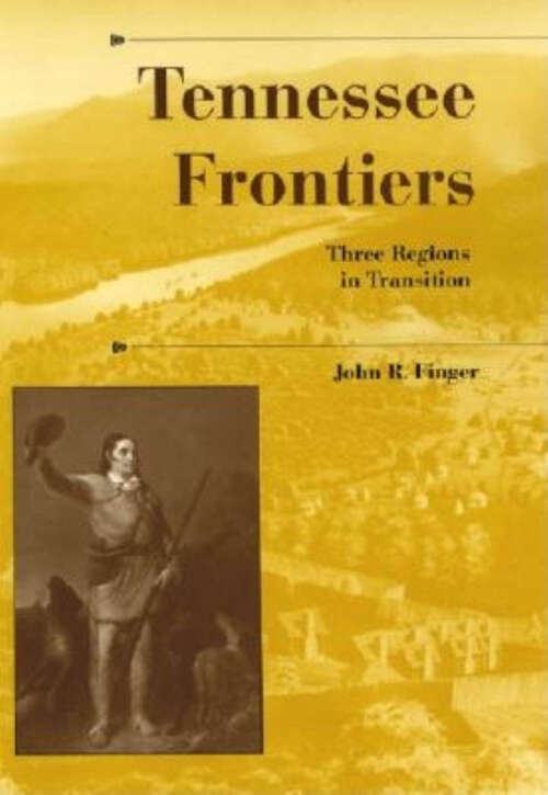 Book cover of Tennessee Frontiers