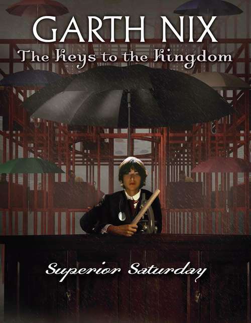 Superior Saturday (The Keys to the Kingdom, Book #6)