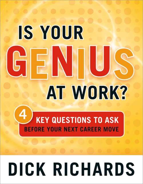 Book cover of Is Your Genius At Work?