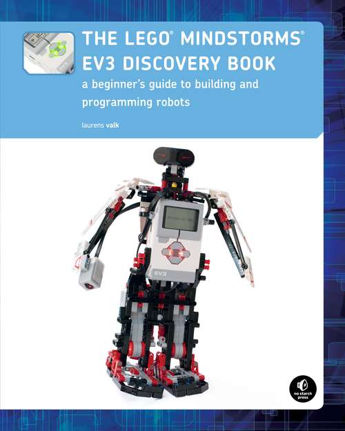 Book cover of The LEGO MINDSTORMS EV3 Discovery Book: A Beginner's Guide to Building and Programming Robots
