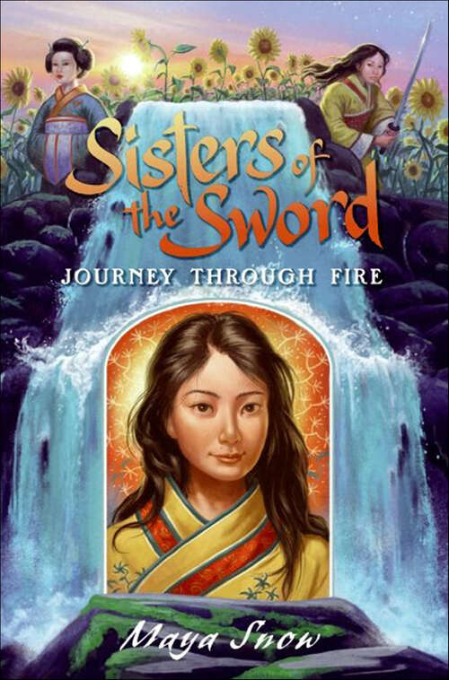 Book cover of Sisters of the Sword: Journey Through Fire (Sisters of the Sword #3)