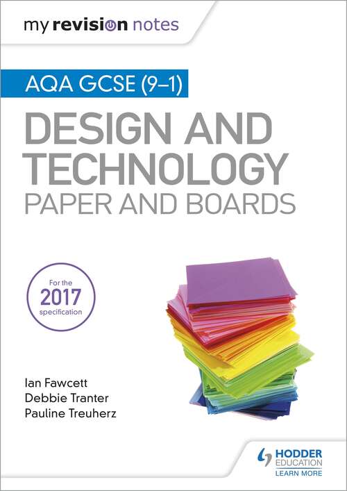 Book cover of My Revision Notes: Aqa Gcse (9-1) Design And Technology: Paper And Boards Epub (My Revision Notes (PDF))
