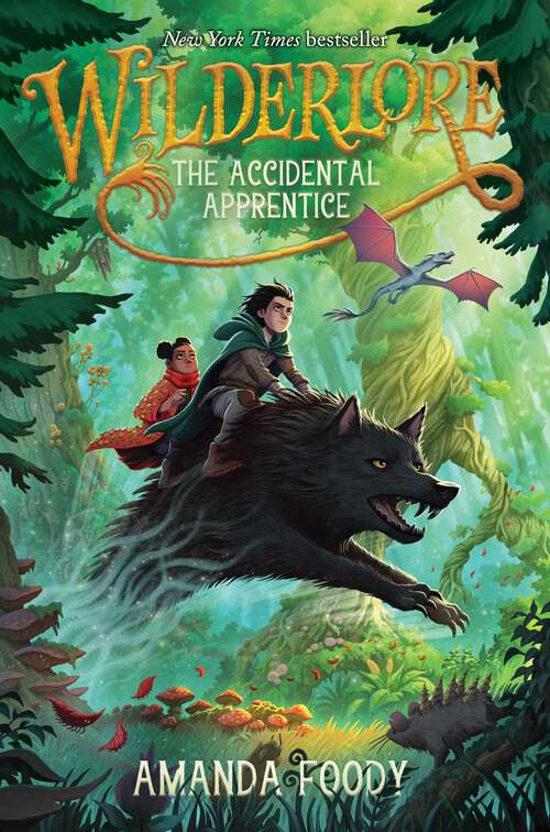 Book cover of The Accidental Apprentice (Wilderlore #1)