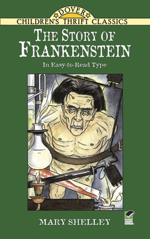 The Story of Frankenstein (Dover Children's Thrift Classics)
