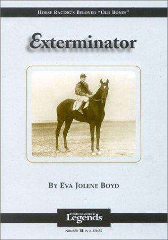 Book cover of Exterminator (Thoroughbred Legends #18)