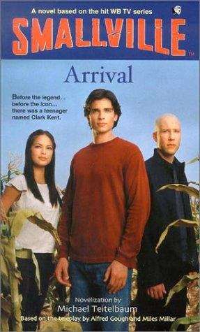 Book cover of Arrival (Smallville)