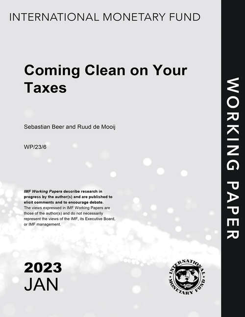 Book cover of Coming Clean on Your Taxes (Imf Working Papers)