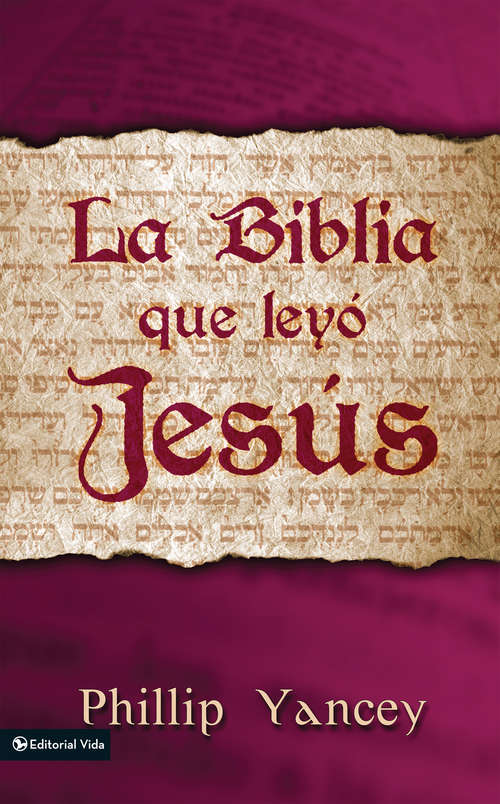 Book cover of The Biblia que leyó Jesús