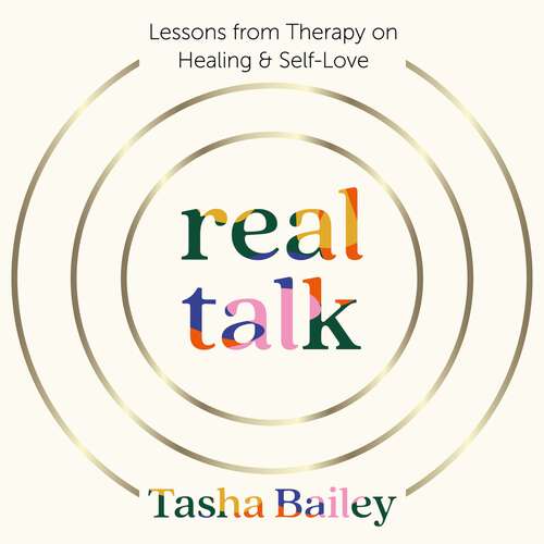 Book cover of Real Talk: Lessons From Therapy on Healing & Self-Love