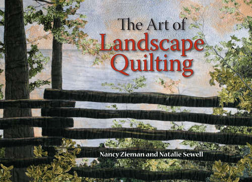 Book cover of The Art of Landscape Quilting