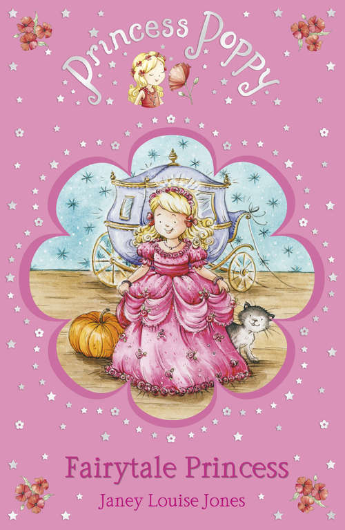 Book cover of Princess Poppy Fairytale Princess (Princess Poppy Fiction #10)