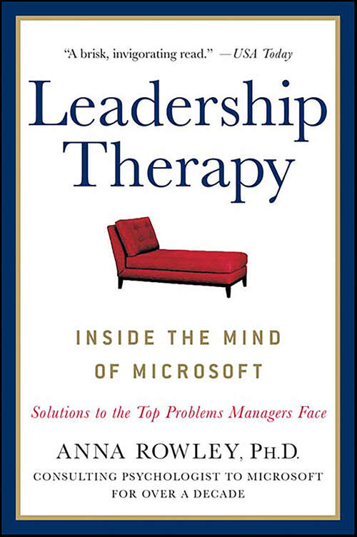 Book cover of Leadership Therapy: Inside the Mind of Microsoft