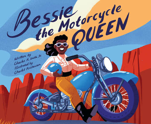 Book cover of Bessie the Motorcycle Queen