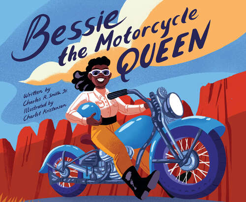 Book cover of Bessie the Motorcycle Queen