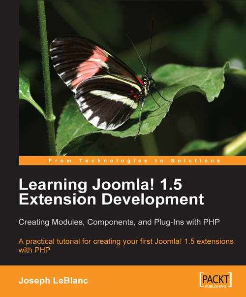Book cover of Learning Joomla! 1.5 Extension Development: Creating Modules, Components, and Plugins with PHP