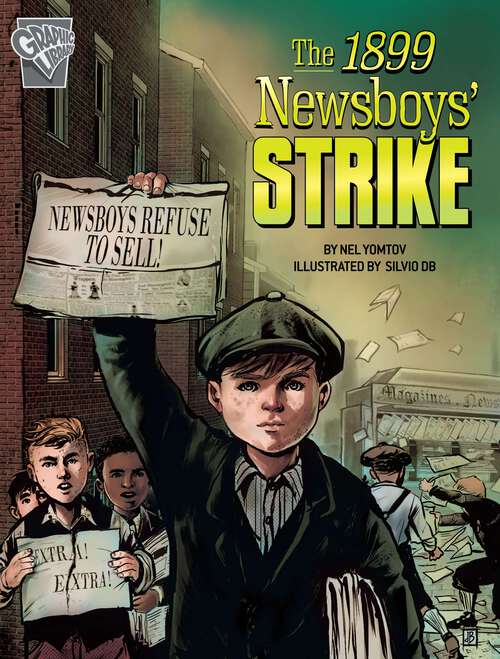 Book cover of The 1899 Newsboys' Strike (Movements And Resistance Ser.)