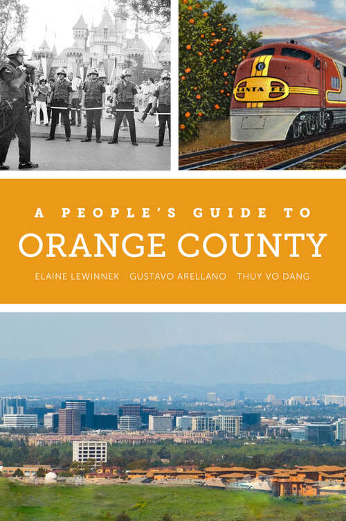 A People's Guide to Orange County (A People's Guide Series #4)