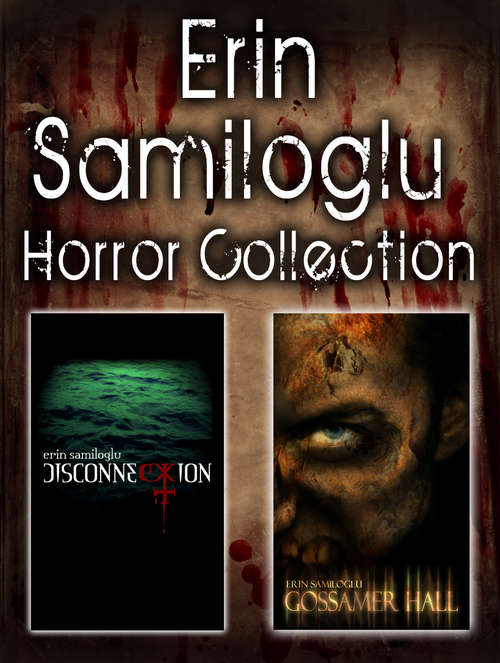 Book cover of Erin Samiloglu Horror Collection