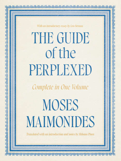 Book cover of The Guide of the Perplexed: Complete in One Volume