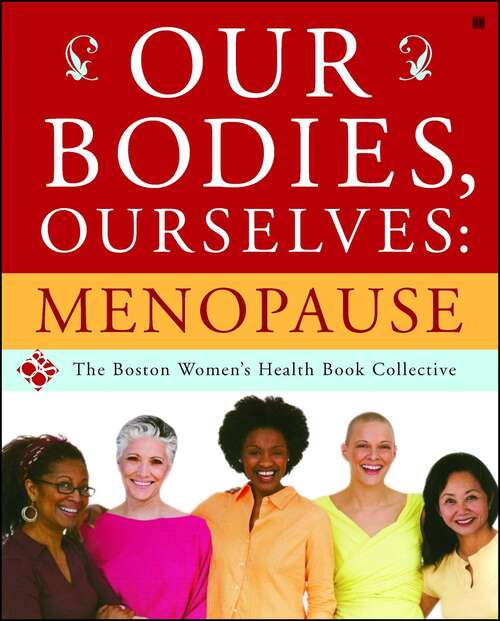 Book cover of Our Bodies, Ourselves: Menopause