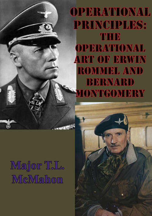 Book cover of Operational Principles: The Operational Art Of Erwin Rommel And Bernard Montgomery