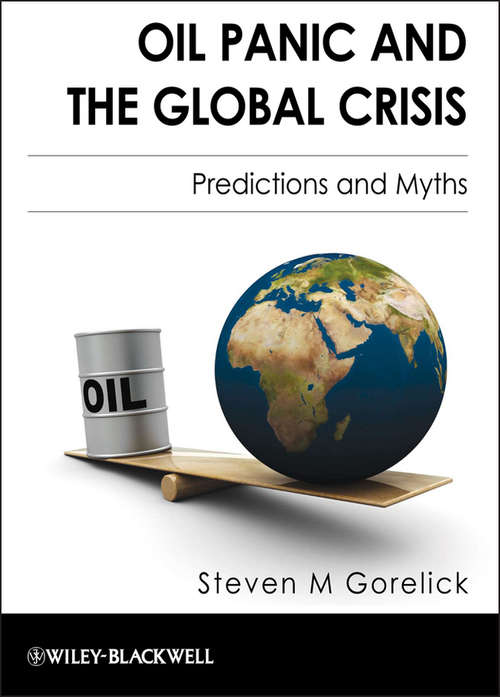 Book cover of Oil Panic and the Global Crisis