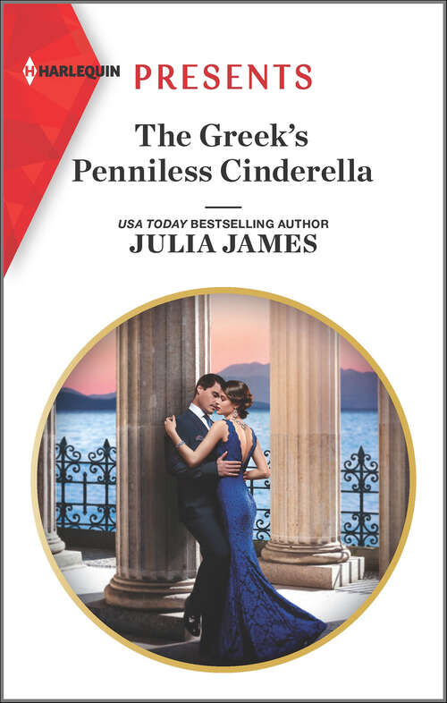Book cover of The Greek's Penniless Cinderella: The Greek's Penniless Cinderella / Secrets Made In Paradise (Original) (Mills And Boon Modern Ser.)