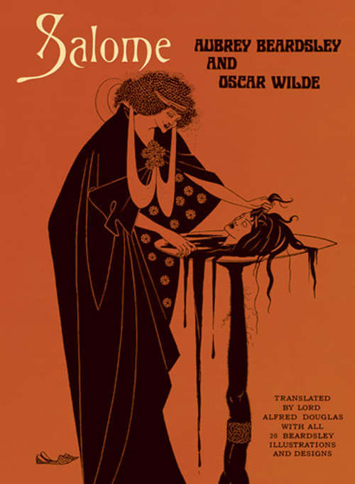Book cover of Salome: A Tragedy In One Act (Dover Fine Art, History Of Art Series)