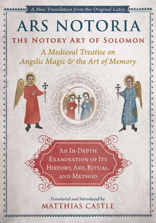 Book cover of Ars Notoria: A Medieval Treatise on Angelic Magic and the Art of Memory