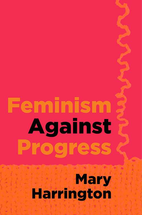 Book cover of Feminism against Progress