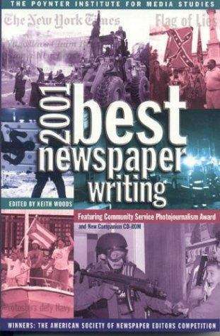 Book cover of Best Newspaper Writing 2001
