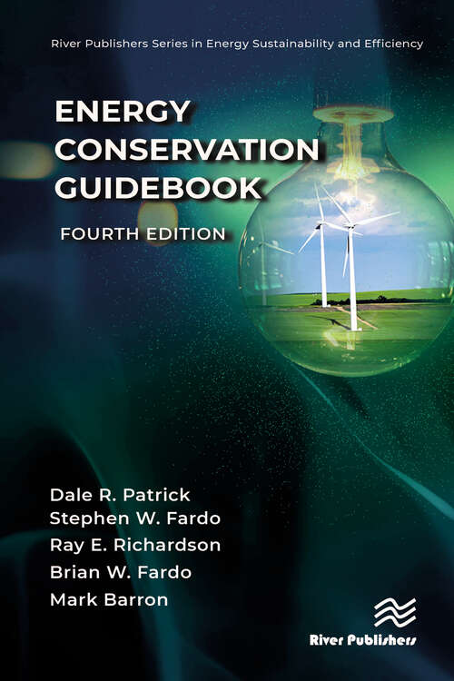 Book cover of Energy Conservation Guidebook (3) (River Publishers Series in Energy Sustainability and Efficiency)