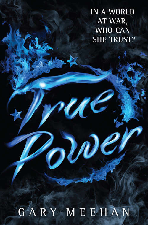 Book cover of True Power (The\true Trilogy Ser. #3)