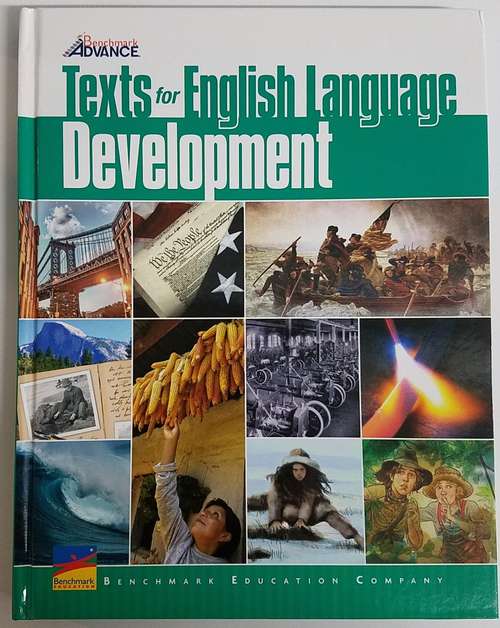 Book cover of Texts for English Language Development [Grade 5]: California Edition (Benchmark Advance Ser.)
