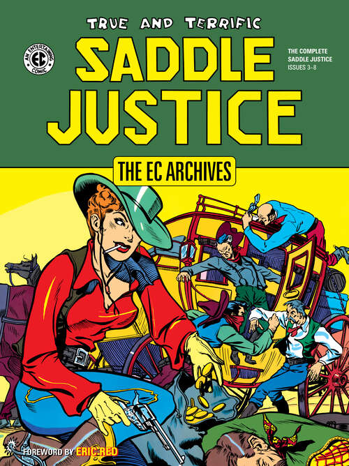 Book cover of The EC Archives: Saddle Justice