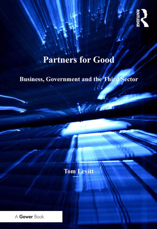 Book cover of Partners for Good: Business, Government and the Third Sector