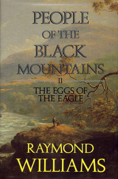 Book cover of People Of The Black Mountains Vol.Ii: The Eggs of The Eagle