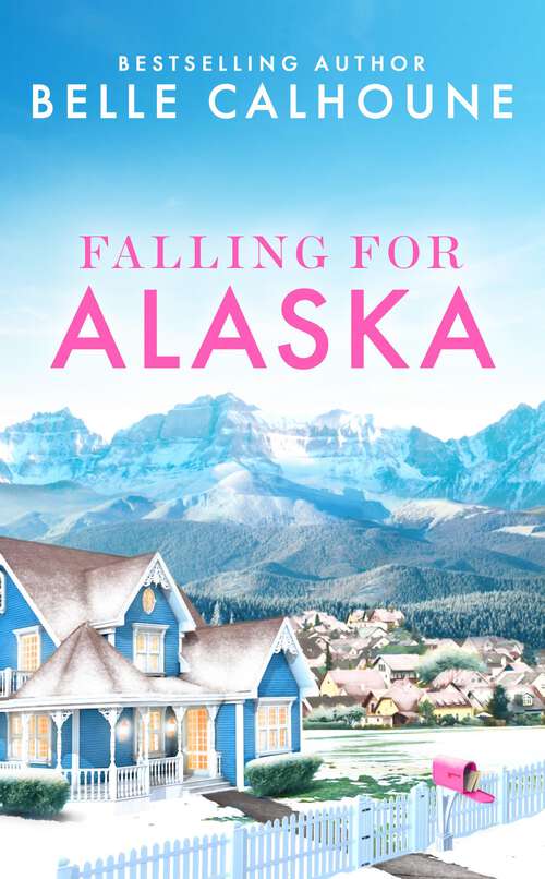 Book cover of Falling for Alaska