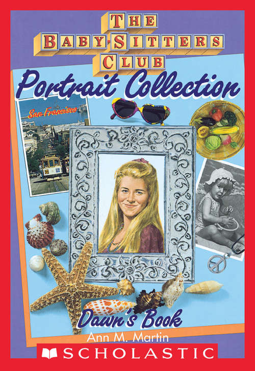 Book cover of Dawn's Book (Baby-Sitters Club Portrait Collection)