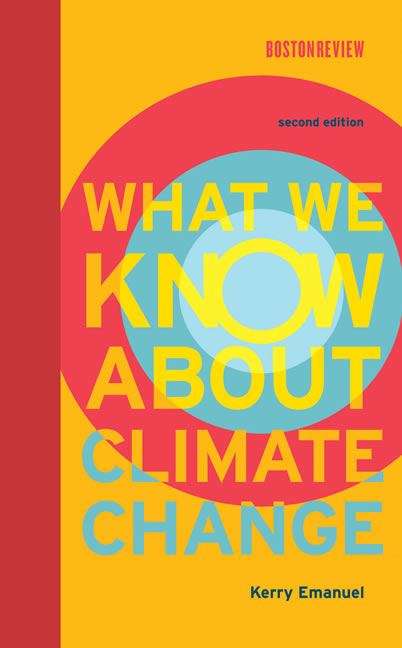 Book cover of What We Know About Climate Change