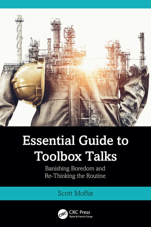 Book cover of Essential Guide to Toolbox Talks: Banishing Boredom and Re-Thinking the Routine (1)