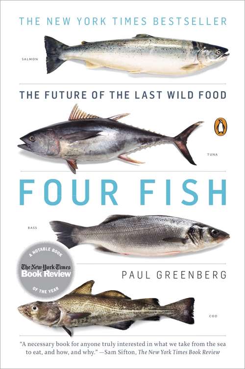 Book cover of Four Fish: The Future of the Last Wild Food