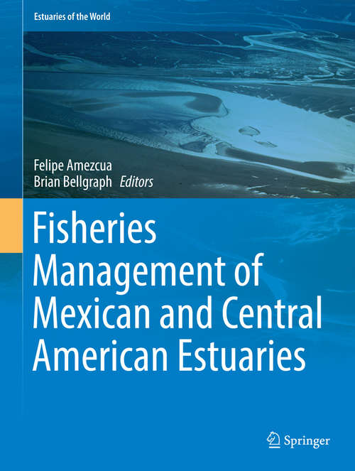 Book cover of Fisheries Management of Mexican and Central American Estuaries