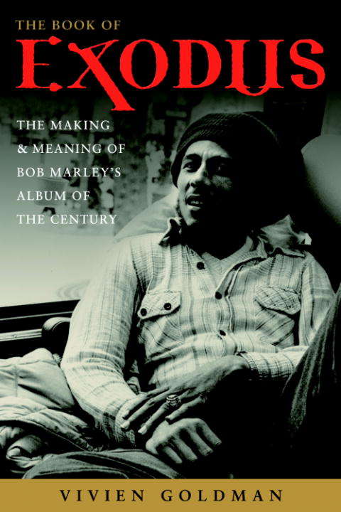 Book cover of The Book of Exodus: The Making and Meaning of Bob Marley and the Wailers' Album of the Century